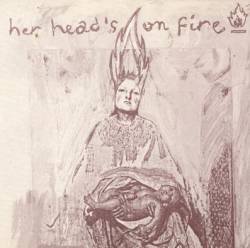 Dag Nasty : Her Head's on Fire